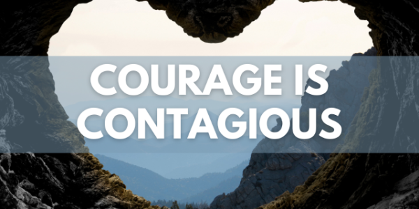 CourageisContagious